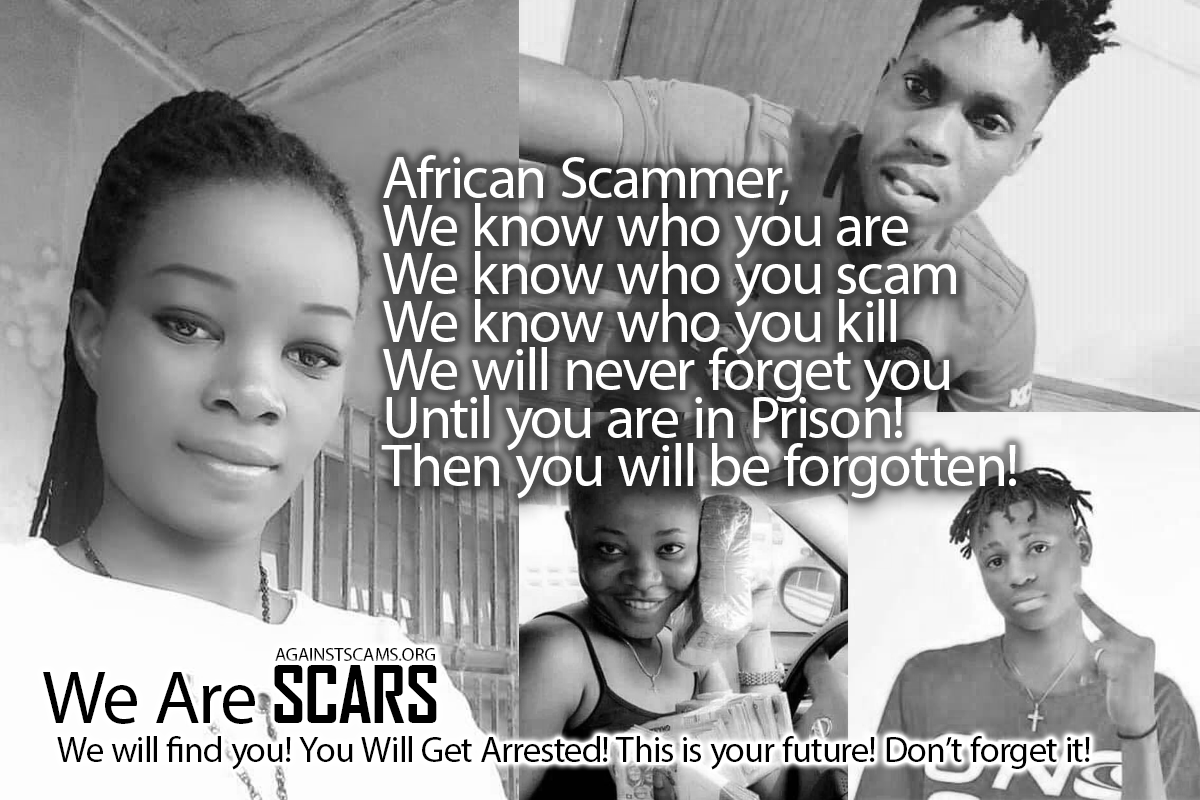 African Scammer - We Know Who You Are!